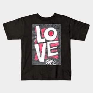 Love me - 1 Kids T-Shirt